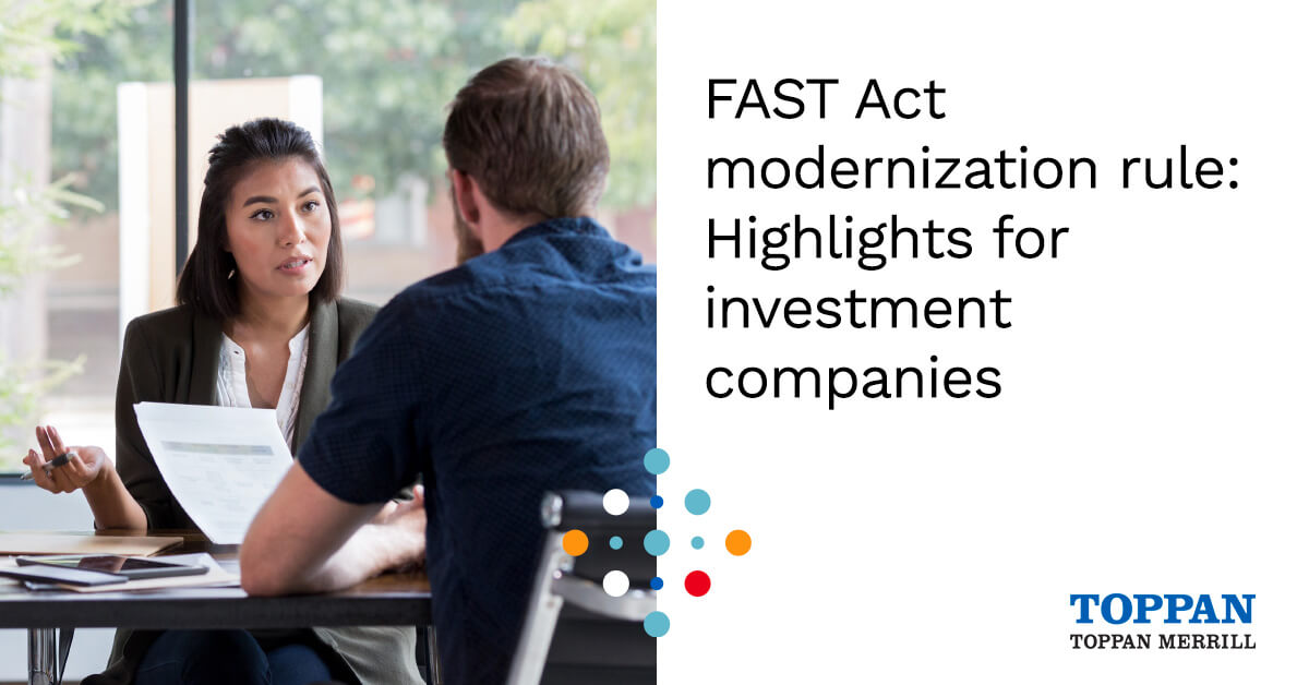 FAST Act modernization rule: Highlights for investment companies