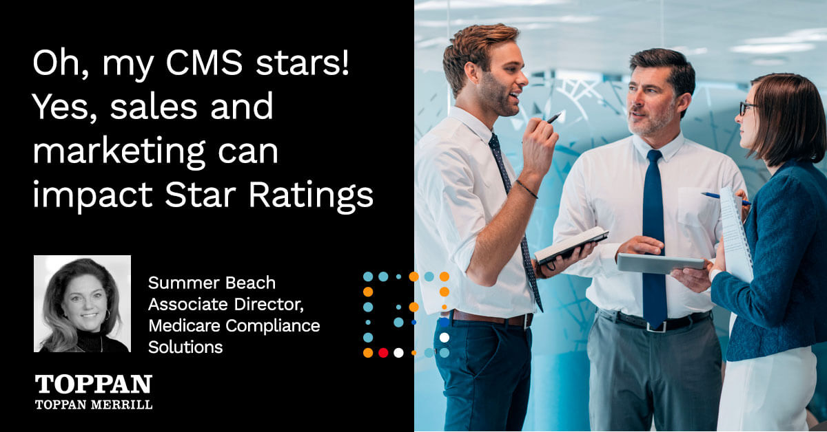 Oh, my CMS stars! Yes, sales and marketing can impact Star Ratings
