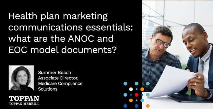 Health plan marketing communications essentials: what are the ANOC and EOC model documents?