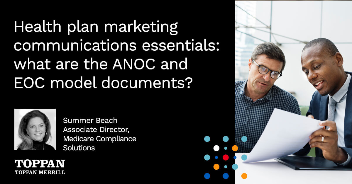 Health plan marketing communications essentials: what are the ANOC and EOC model documents?