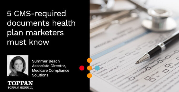 5 CMS-required documents health plan marketers must know