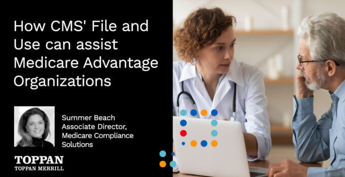 How CMS' File and Use can assist Medicare Advantage Organizations