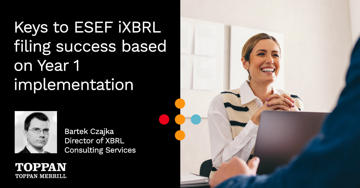 Keys to ESEF iXBRL filing success based on Year 1 implementation