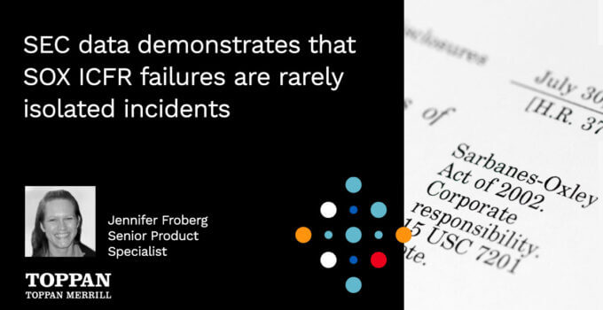 SEC data demonstrates that SOX ICFR failures are rarely isolated incidents