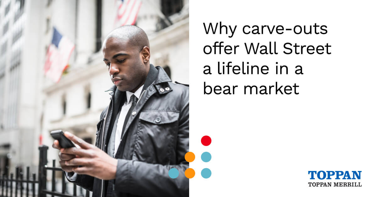 Why carve-outs offer Wall Street a lifeline in a bear market