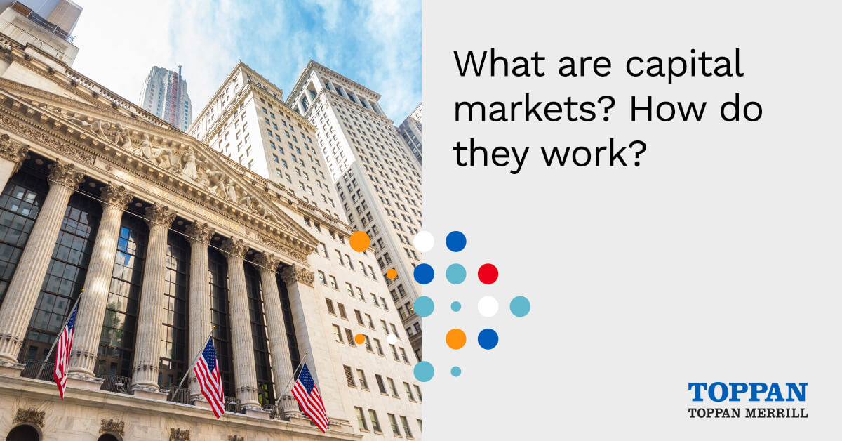 What are capital markets? How do they work?