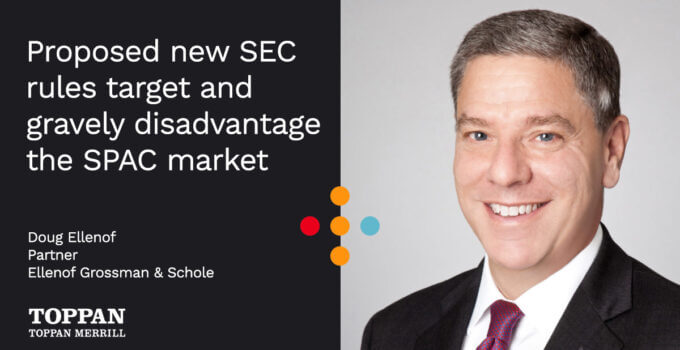 Proposed new SEC rules target and gravely disadvantage the SPAC market