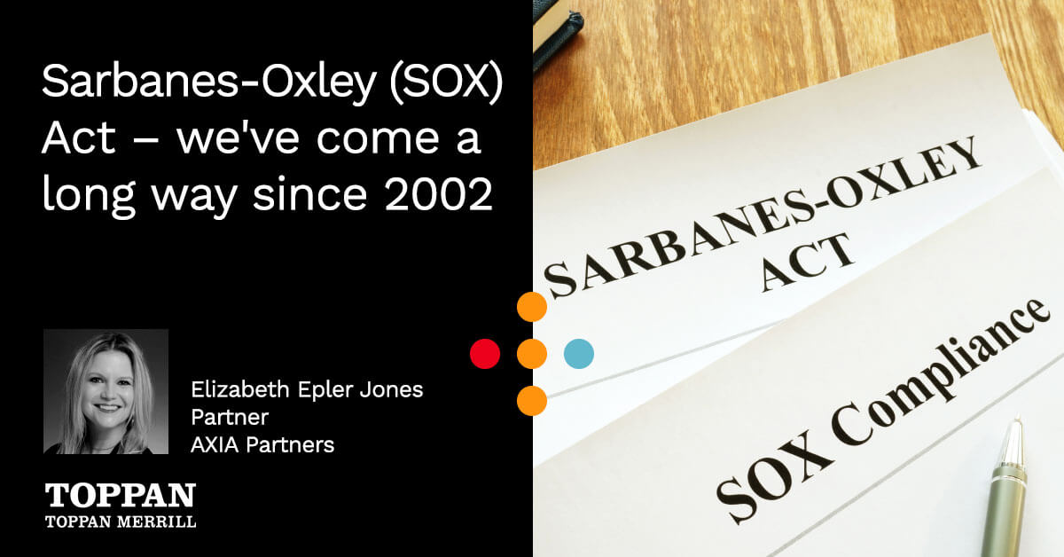 Sarbanes-Oxley (SOX) Act – we've come a long way since 2002