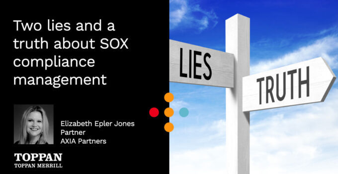 Two lies and a truth about SOX compliance management