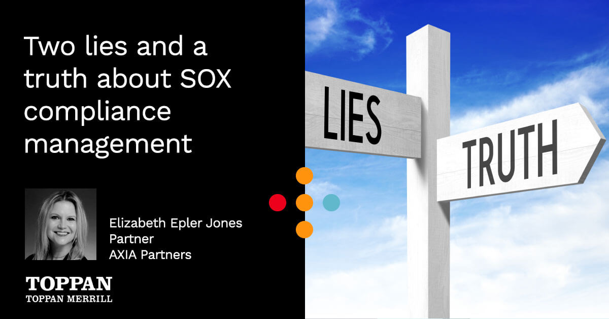 Two lies and a truth about SOX compliance management