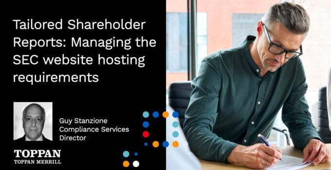Tailored Shareholder Reports: Managing the SEC website hosting requirements