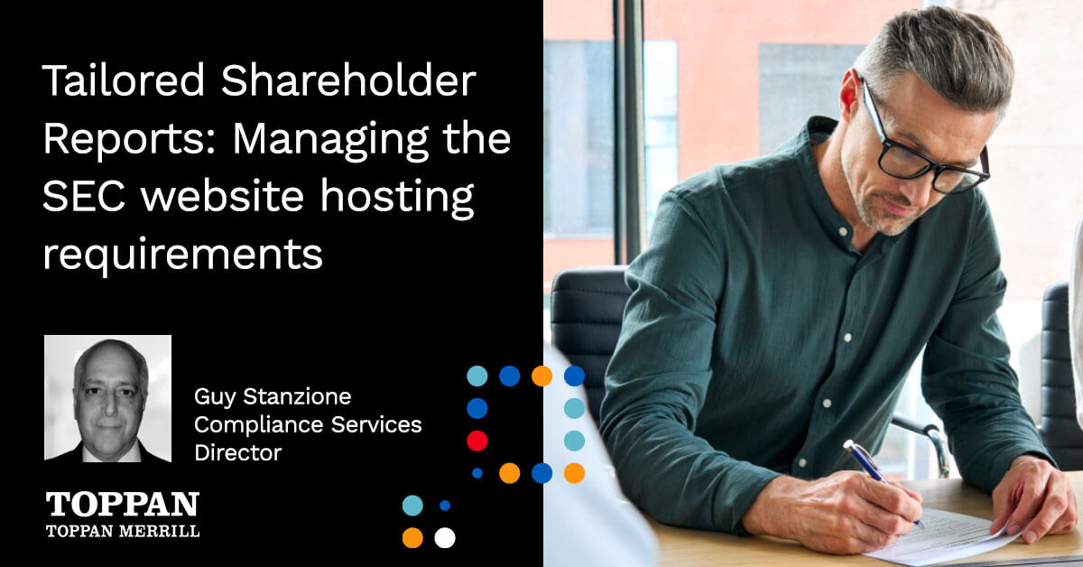 Tailored Shareholder Reports: Managing the SEC website hosting requirements