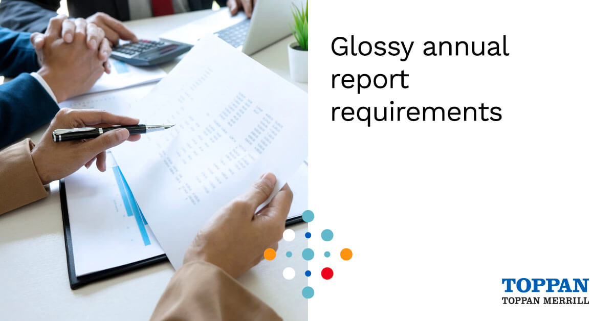 Glossy Annual Report Requirements