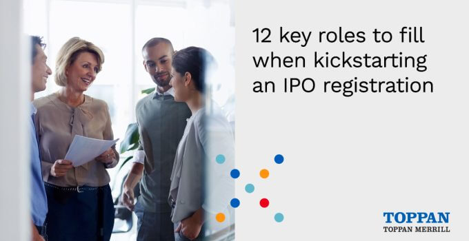 12 key roles to fill when kickstarting and IPO registration