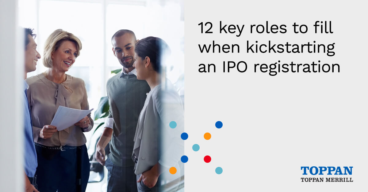 12 key roles to fill when kickstarting and IPO registration