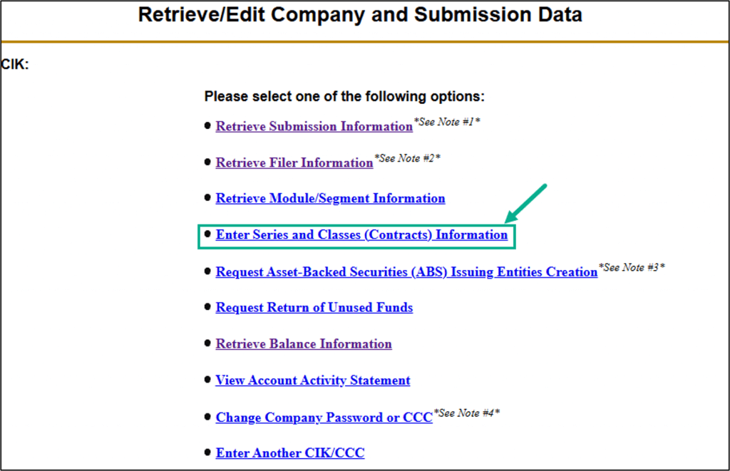 In EDGAR, click on the Enter Series and Classes (Contracts) Information link.