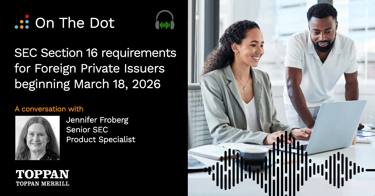 On The Dot - SEC Section 16 requirements for Foreign Private Issuers beginning March 18, 2026