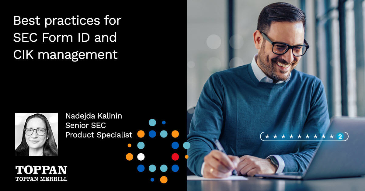 Best practices for SEC Form ID and CIK management