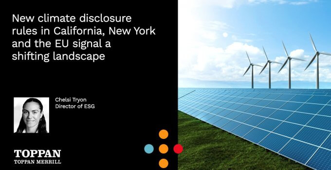 New climate disclosure rules in California, New York and the EU signal a shifting landscape