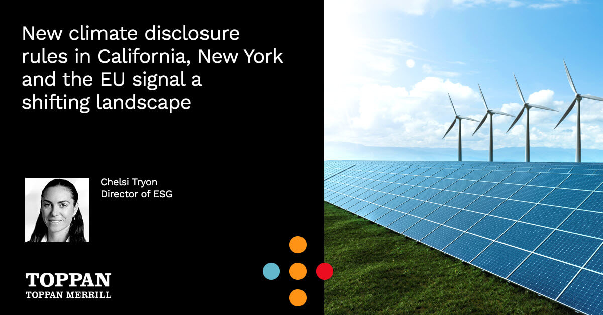 New climate disclosure rules in California, New York and the EU signal a shifting landscape
