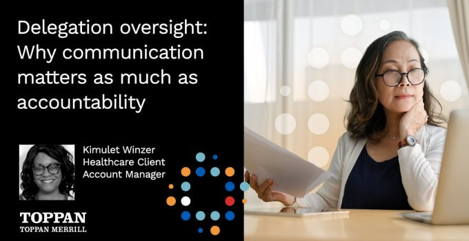 Delegation oversight: Why communication matters as much as accountability
