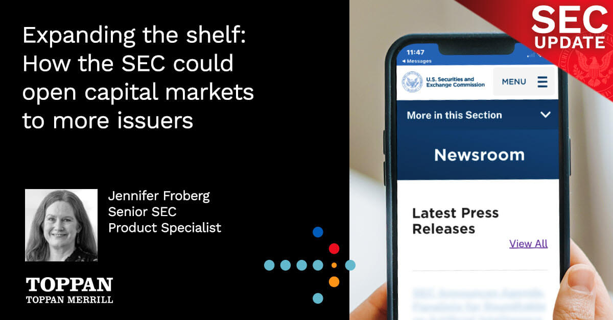 SEC Updates blog - Expanding the shelf: How the SEC could open capital markets to more issuers
